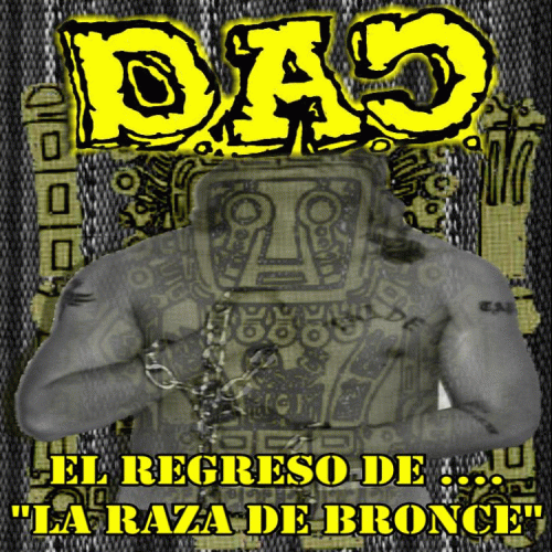 DAC : El Regreso de la Raza de Bronce